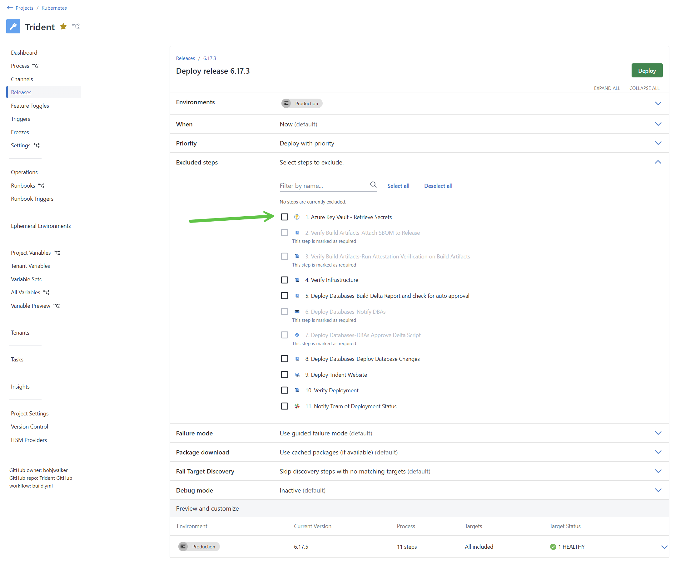 An example of a step that can be skipped when scheduling a deployment